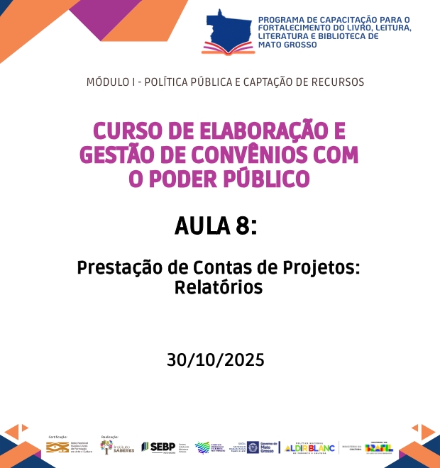 Curso 1 - Aula 08 - Prestação de Contas de Projetos: Relatórios
