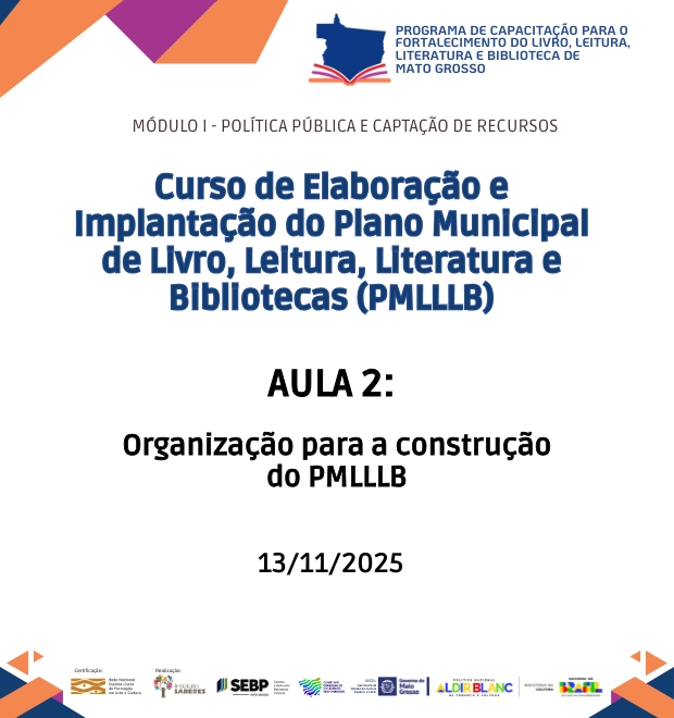Curso 2 - Aula 02 - Organização para a construção do PMLLLB