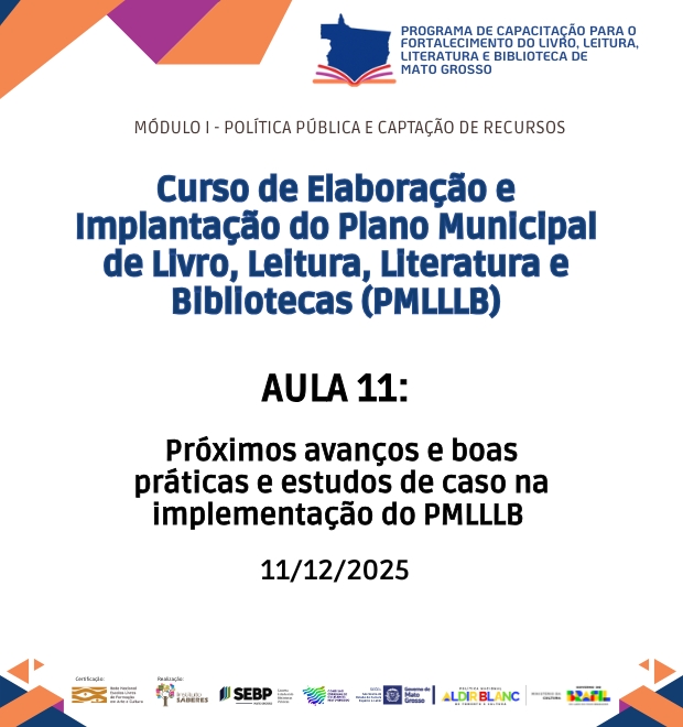Curso 2 - Aula 11 - Próximos avanços e boas práticas e estudos de caso na implementação do PMLLLB