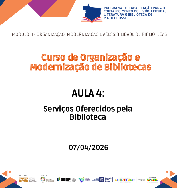Curso 3 - Aula 04 - Serviços Oferecidos pela Biblioteca