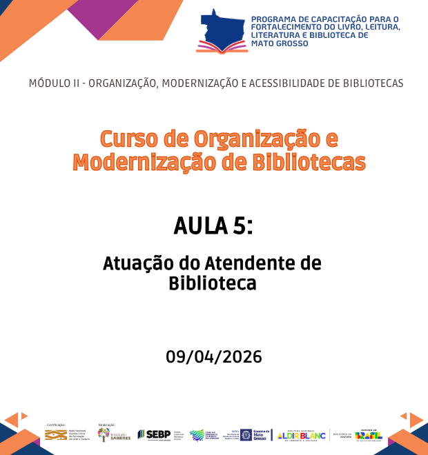 Curso 3 - Aula 05 - Atuação do Atendente de Biblioteca