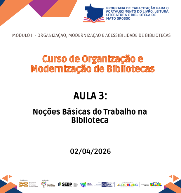 Curso 3 - Aula 03 - Noções Básicas do Trabalho na Biblioteca