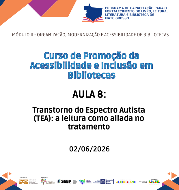 Curso 4 - Aula 08 - Transtorno do Espectro Autista (TEA): a leitura como aliada no tratamento
